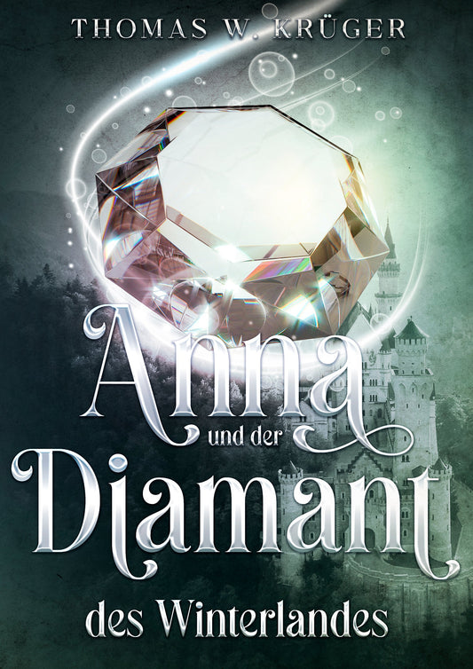 Anna und der Diamant des Winterlandes