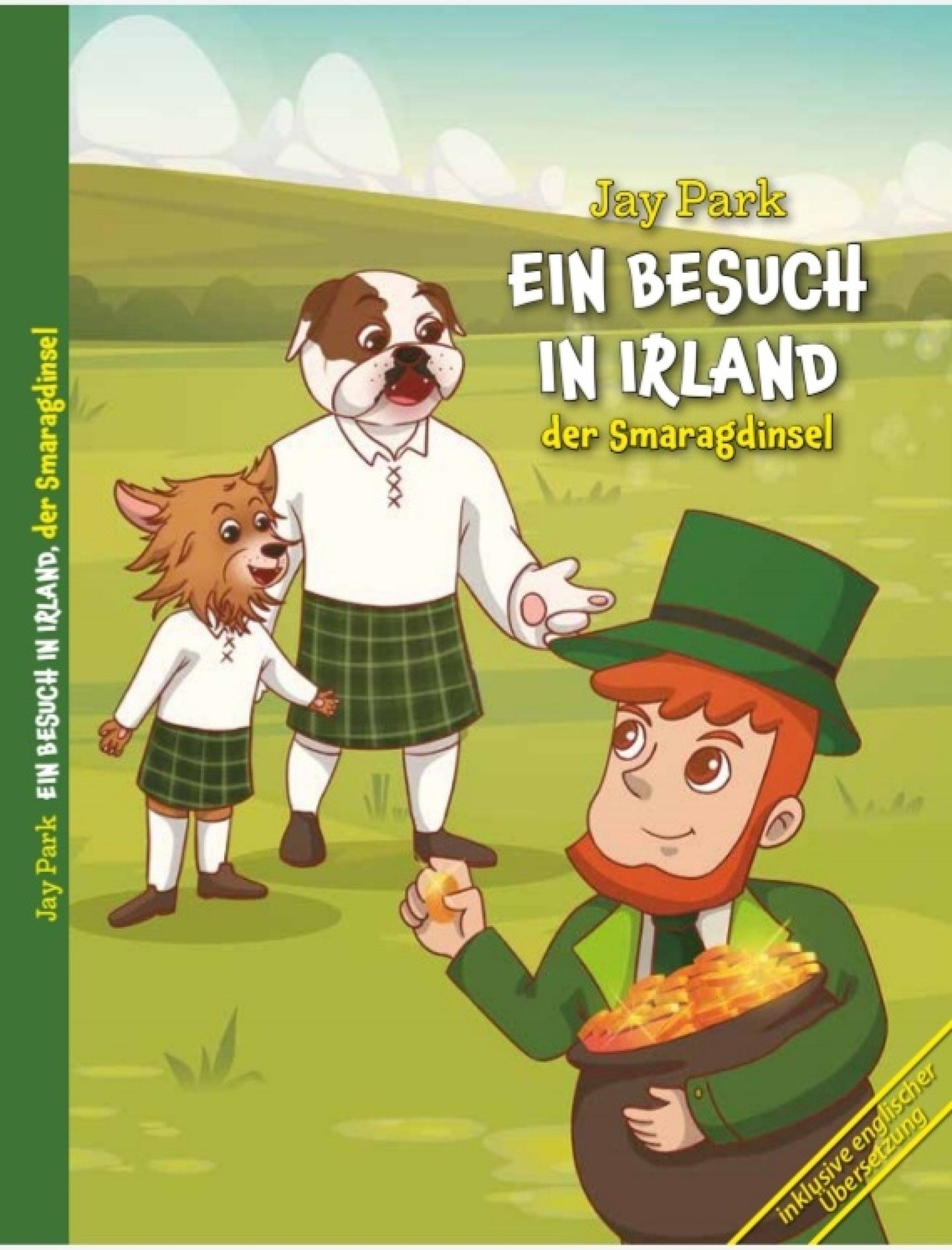 Die Weltreise von Sir Henri und Murphy´s Law - Ein Besuch in Irland, der Smaragdinsel