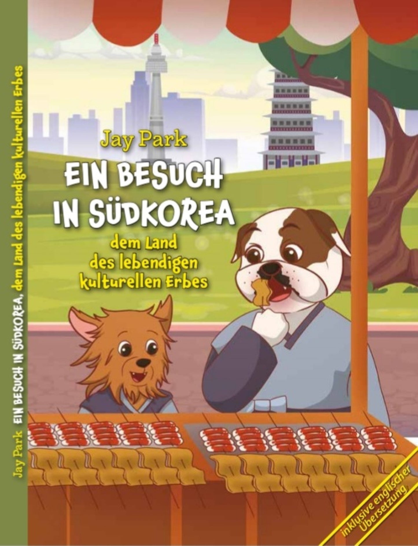 Die Weltreise von Sir Henri und Murphy´s Law - Ein Besuch in Südkorea, dem Land des lebendigen kulturellen Erbes