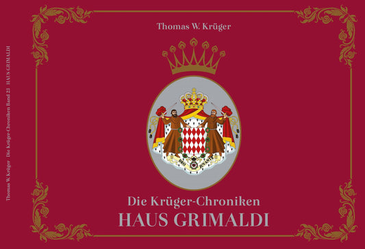 Die Krüger-Chroniken - Haus Grimaldi