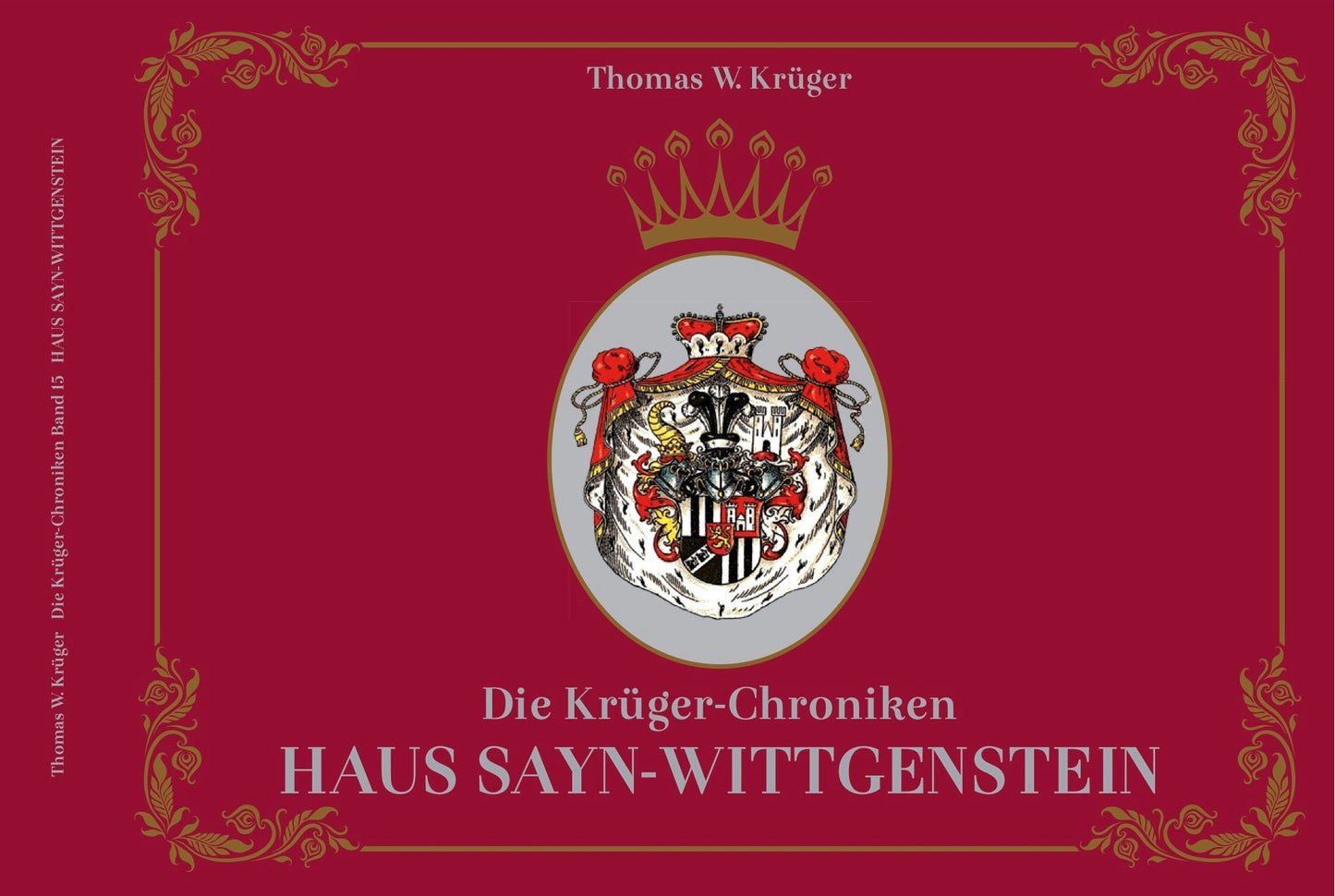 Die Krüger-Chroniken - Haus Sayn-Wittgenstein