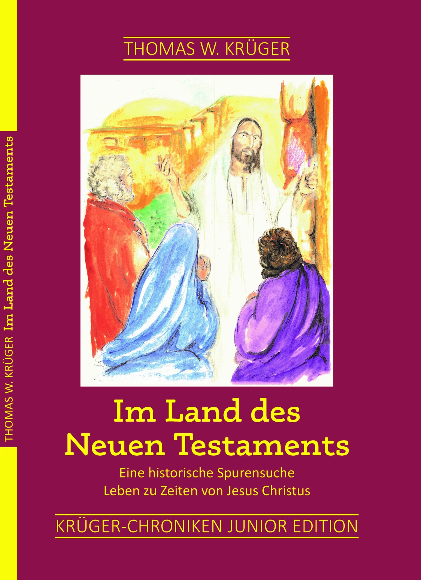 Im Land des Neuen Testaments