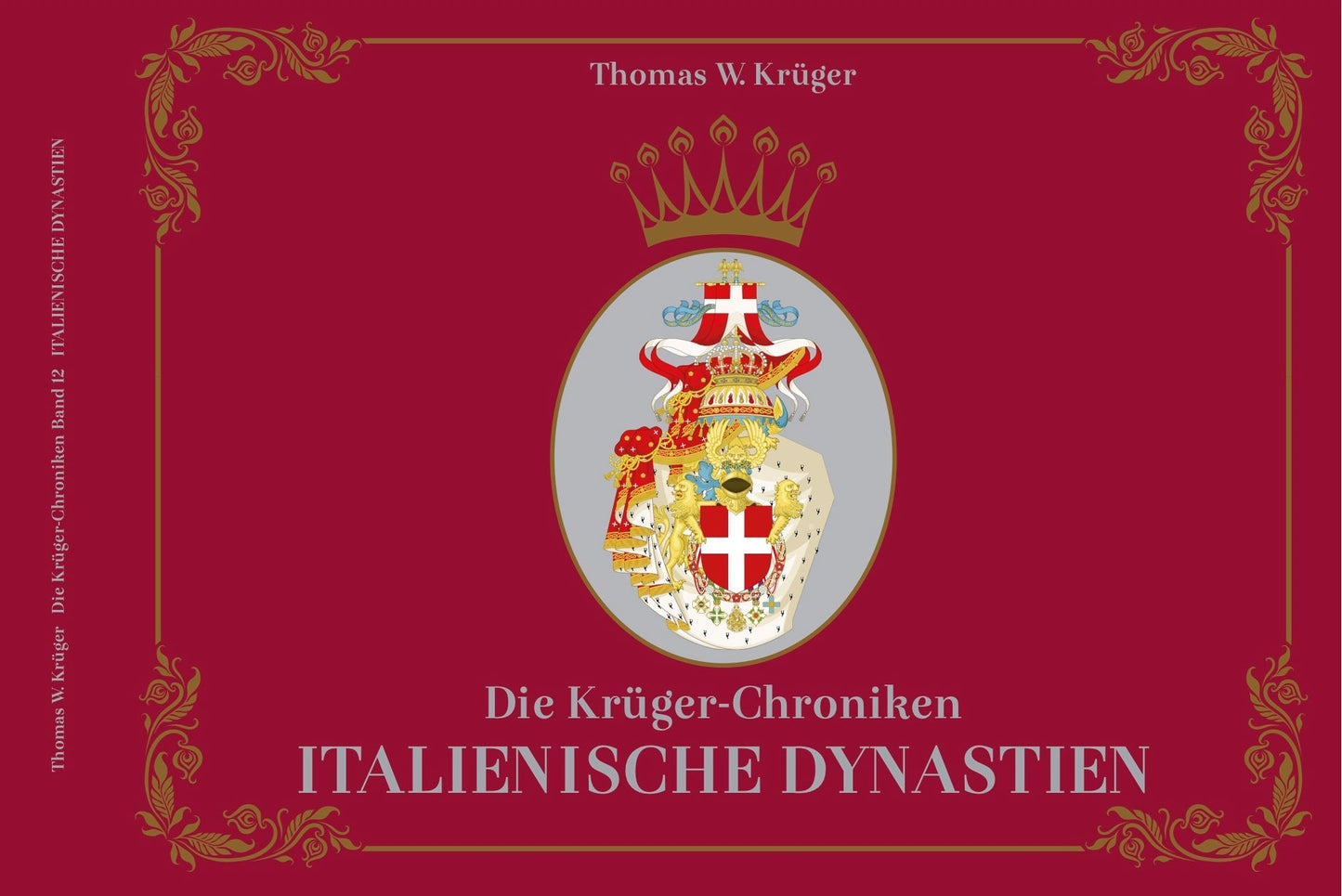 Die Krüger-Chroniken - Italienische Dynastien