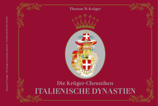 Die Krüger-Chroniken - Italienische Dynastien