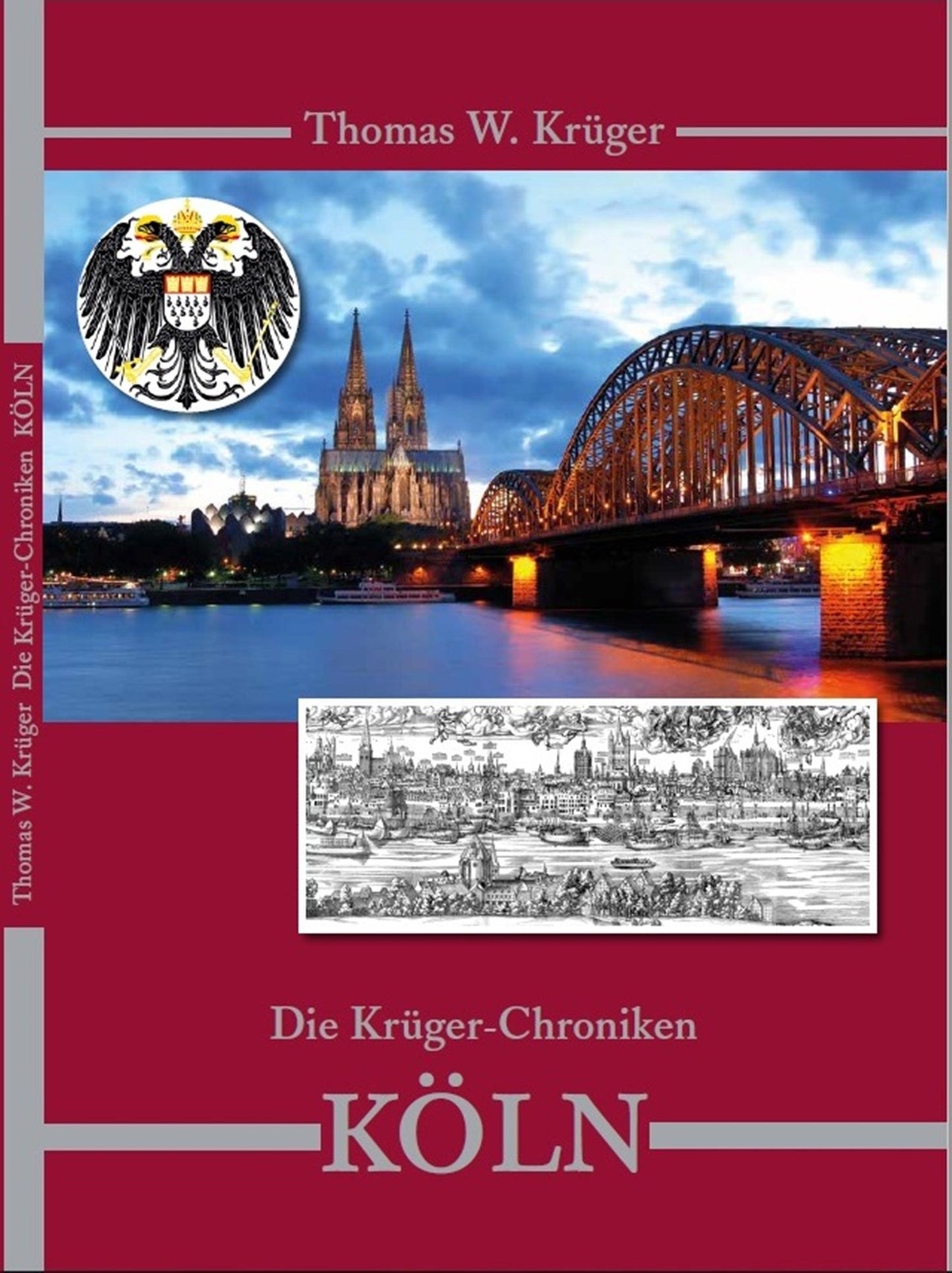 Die Krüger-Chroniken - KÖLN