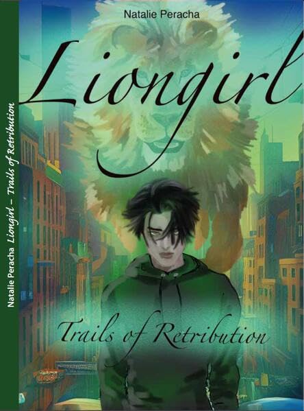 Liongirl - Trails of retribution