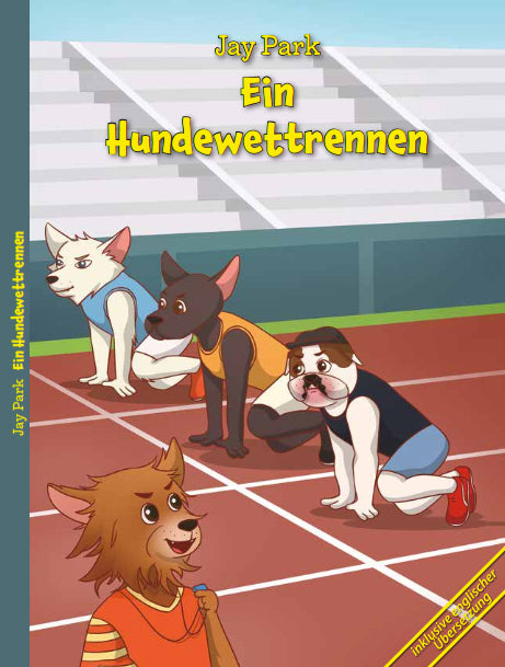 Ein Hundewettrennen: Brighton Knights - Die Abenteuer von Sir Henri und Murphy´s Law Hardcover – 1 Oct. 2022